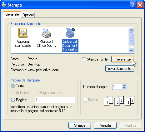 Selezionare Universal Document Converter dalla lista di stampanti e premere il pulsante Preferenze.